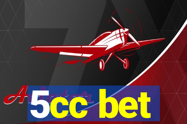5cc bet